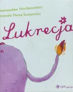 Lukrecja - Karpowicz Diana