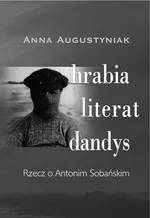 Hrabia Literat Dandys - Outlet - Anna Augustyniak