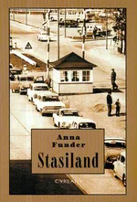 Stasiland - Outlet - Anna Funder