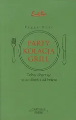 Party, kolacja, grill - Peggy Post
