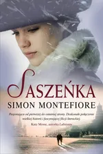 Saszeńka - Simon Montefiore