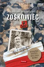 Zośkowiec - Outlet - Jarosław Wróblewski