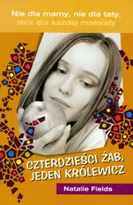 Czterdzieści żab, jeden królewicz - Natalie Fields