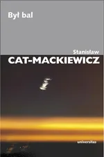 Był bal - CAT-MACKIEWICZ