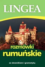 Rozmówki rumuńskie ze słownikiem i gramatyką NW - Praca zbiorowa