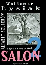 Alfabet szulerów  A-L Salon 2 (część 1) - Outlet - Waldemar Łysiak