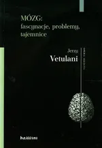 Mózg fascynacje problemy tajemnice - Outlet - Jerzy Vetulani