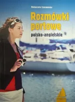 Rozmówki portowe polski-angielskie - Małgorzata Czarnomska