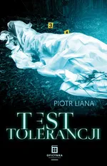 Test Tolerancji - Piotr Liana