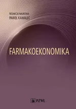 Farmakoekonomika - Paweł Kawalec