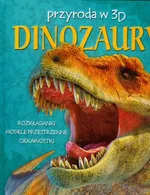 Dinozaury Przyroda w 3D - Claire Bampton