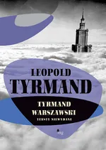 Tyrmand warszawski - Outlet - Leopold Tyrmand