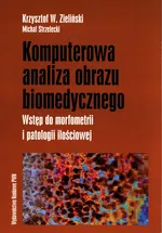 Komputerowa analiza obrazu biomedycznego - Michał Strzelecki