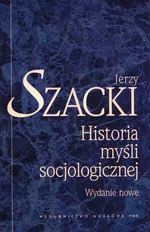 Historia myśli socjologicznej - Outlet - Jerzy Szacki