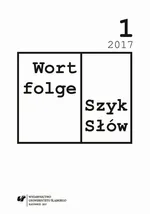 „Wortfolge. Szyk Słów” 2017, nr 1 - Oświęcim im Mai i tłumaczenie