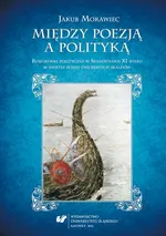 Między poezją a polityką - 13 Landrod konungs. Rządy Magnusa Bosego w Norwegii (1093–1103) - Jakub Morawiec