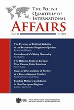 The Polish Quarterly of International Affairs nr 4/2016 - The Mystery of Political Stability in the Hashemite Kingdom of Jordan: Monarchy and the Crisis of State Governance in the Arab World - Bartosz Wróblewski