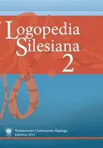„Logopedia Silesiana”. T. 2 - 05 Pacjent z uszkodzeniem prawej półkuli w pracy logopedy