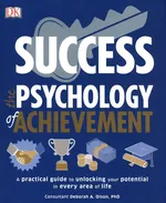 Success The Psychology of Achievement - Megan Kaye
