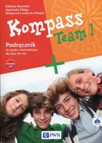 Kompass Team 1 Podręcznik do języka niemieckiego dla klas 7-8 z płytą CD - Małgorzata Jezierska-Wiejak