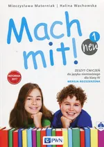Mach mit! neu 1 Zeszyt ćwiczeń 4 Wersja rozszerzona - Mieczysława Materniak