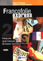 Francofolie express 2 Podręcznik - Regine Boutegege