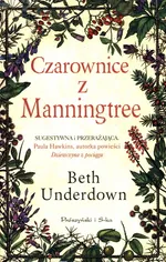 Czarownice z Manningtree - Beth Underdown