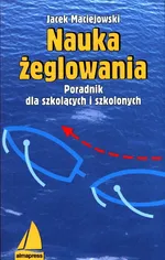 Nauka żeglowania - Maciejowski  Jacek
