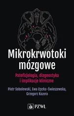 Mikrokrwotoki mózgowe - Grzegorz Kozera