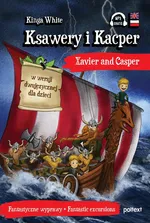 Ksawery i Kacper Xavier and Casper - Kinga White
