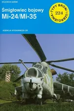 Śmigłowiec bojowy Mi 24/Mi 35 - Outlet - Wojciech Szenk