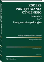 Kodeks postępowania cywilnego Komentarz Tom 5 - Tadeusz Ereciński
