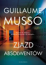 ZJAZD ABSOLWENTÓW - Guillaume Musso