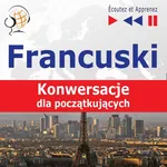 Francuski na mp3 "Konwersacje dla początkujących" - Dorota Guzik