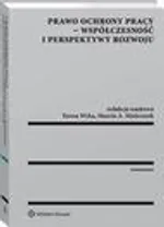 Prawo ochrony pracy - współczesność i perspektywy rozwoju - Marcin Mielczarek