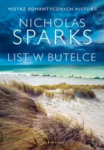 LIST W BUTELCE - Nicholas Sparks