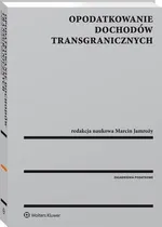 Opodatkowanie dochodów transgranicznych - Aleksander Tymoteusz Werner