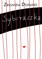 Sybiraczka - Zbigniew Domino
