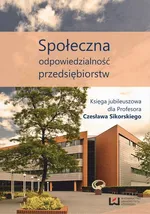 Społeczna odpowiedzialność przedsiębiorstw - Bogusław Kaczmarek