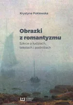 Obrazki romantyzmu - Krystyna Poklewska