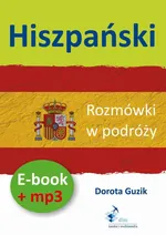 Hiszpański Rozmówki w podróży ebook + mp3 - Dorota Guzik