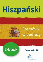 Hiszpański Rozmówki w podróży - Dorota Guzik