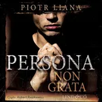 Persona non grata - Piotr Liana