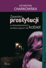 Zjawisko prostytucji - Katarzyna Charkowska