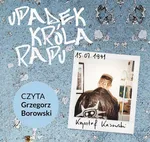 Upadek króla rapu - Krzysztof Kasowski