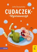 Cudaczek - Wyśmiewaczek - Julia Duszyńska