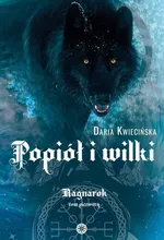 Popiół i wilki - Daria Kwiecińska
