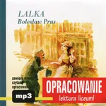 Bolesław Prus "Lalka" - opracowanie - Andrzej I. Kordela