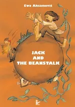 Jack and the Beanstalk - Ewa Aksamović