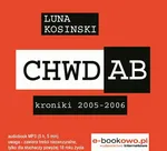 CH.W.D.A.B. Kroniki 2005-2006 - Luna Kosinski